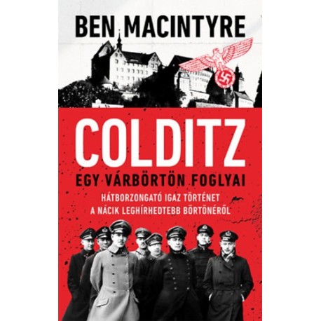 Ben Macintyre: Colditz
