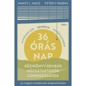 Nancy L. Mace, Peter V. Rabins: 36 órás nap - Kézikönyv demens hozzátartozók gondozásához