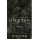 Leigh Rivers: Restitution - A jóvátétel - (Különleges kiadás)
