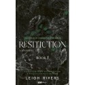 Leigh Rivers: Restitution - A jóvátétel - (Különleges kiadás)