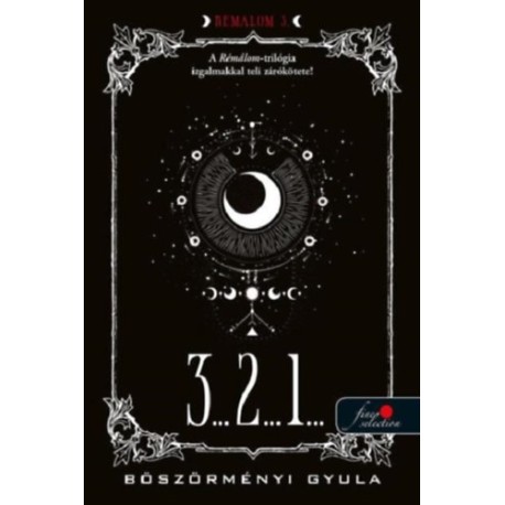 Böszörményi Gyula: 3... 2... 1... - Rémálom 3.