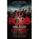 J.D. Robb: Halálos szenvedély