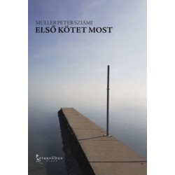 Müller Péter Sziámi: Első kötet most
