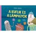 Dániel András: A kuflik és a lámpigyók