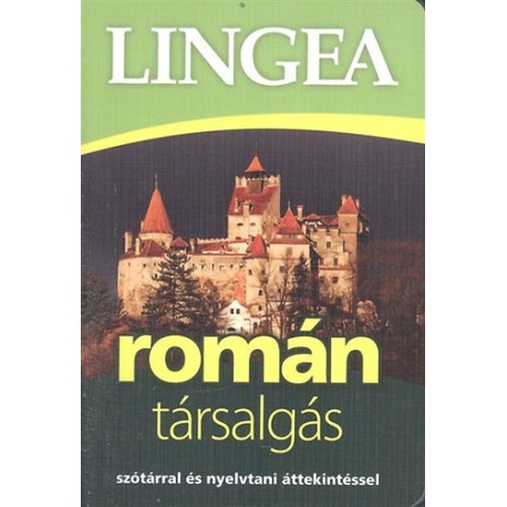 Lingea román társalgás - Szótárral és nyelvtani áttekintéssel
