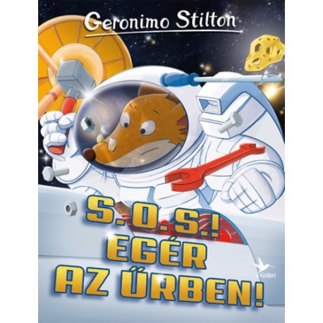 Geronimo Stilton: S. O. S.! Egér az űrben!