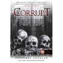 Penelope Douglas: Corrupt - Megrontva - Az Ördög Éjszaka 1.