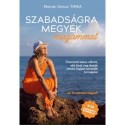 Molnár-Simon Tímea: Szabadságra megyek magammal