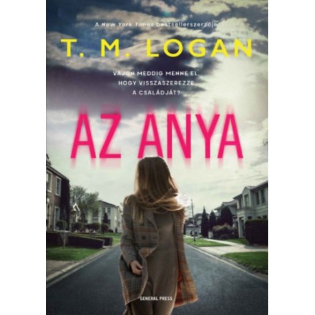 T. M. Logan: Az anya