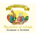 Julia Donaldson: Nyuszika új ruhája