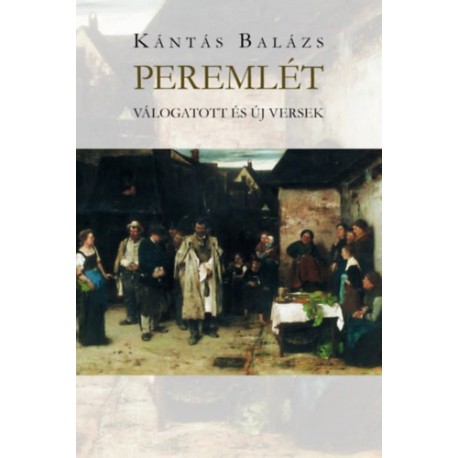 Kántás Balázs: Peremlét