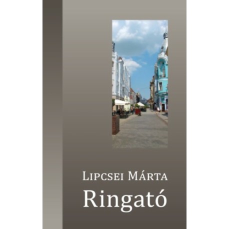Lipcsei Márta: Ringató