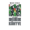 Hegyi Gyula: Fiúk könyve