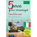 Dominic Butler: PONS 5 perces olasz olvasmányok - Casa dolce casa