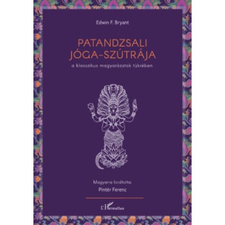 Edwin F. Bryant: Patandzsali Jóga-szútrája