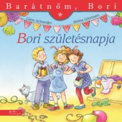 Liane Schneider, Janina Görrissen: Bori születésnapja - Barátnőm, Bori 15.