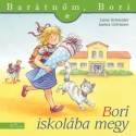Liane Schneider, Janina Görrissen: Bori iskolába megy - Barátnőm, Bori 19.