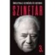 Szinetár Miklós: Szinetár 3. - Önéletrajz-szerűség és egyebek