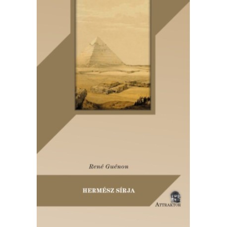 René Guénon: Hermész sírja