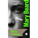 Mary Beard: Nők és a hatalom