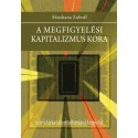 Shoshana Zuboff: A megfigyelési kapitalizmus kora