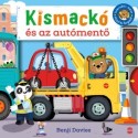 Benji Davies: Kismackó és az autómentő