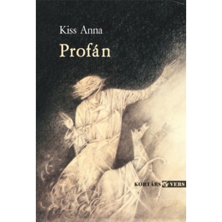 Kiss Anna: Profán