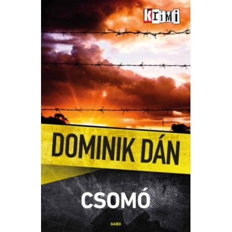 Dominik Dán: Csomó