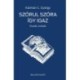 Kálmán C. György: Szórul szóra így igaz - Esszék, kritikák