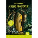 Bojti Anna: Csend apó kertje