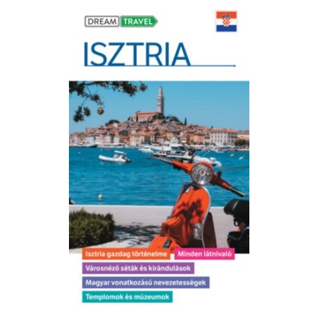 Dr. Somorjai Ferenc: Isztria útikönyv - kivehető térképmelléklettel