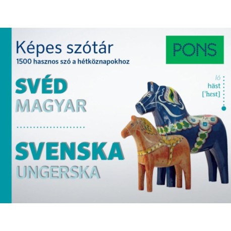 Paola Kucera, Peter Reelfs: PONS Képes szótár Svéd-Magyar - 1500 hasznos szó a hétköznapokhoz