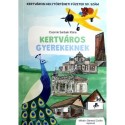Csúrné Sarbak Klára: Kertváros Gyerekeknek