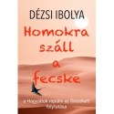 Dézsi Ibolya: Homokra száll a fecske