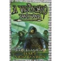 John Flanagan: A Vadonjáró tanítványa 9. - Halt veszélyben - puha kötés