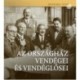 Török Róbert, Saly Noémi: Az Országház vendégei és vendéglősei