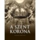 Zágoni-Bogsch Gergely: A Szent Korona