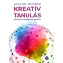 Lannert Judit, Németh Szilvia: Kreatív tanulás - Kreativitás az iskolában és azon túl