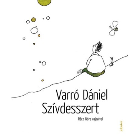 Varró Dániel: Szívdesszert
