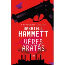 Dashiell Hammett: Véres aratás