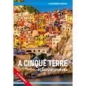 Juszt Róbert: A Cinque Terre és a levantei riviéra - 2. javított kiadás