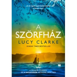 Lucy Clarke: A Szörfház