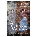 Dobos Andrea: A világom valósága