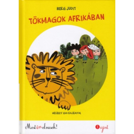 Berg Judit: Tökmagok Afrikában - Most én olvasok 1.