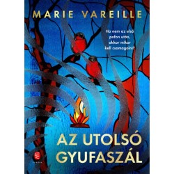 Marie Vareille: Az utolsó gyufaszál