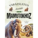 Román Manuela: Varázslatos útmutató a mamutokhoz