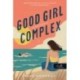 Elle Kennedy: Good Girl Complex - Jókislány-komplexus - Avalon Bay 1.
