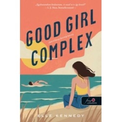 Elle Kennedy: Good Girl Complex - Jókislány-komplexus - Avalon Bay 1.