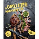 Rolf Elsebusch: A grillezés nagykönyve