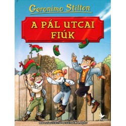 Geronimo Stilton: A Pál utcai fiúk - Molnár Ferenc regénye alapján